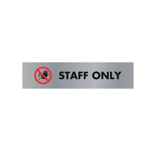 Acrylic Sign Staff Only Aluminium 190x45mm SR22365
