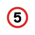 5Mph Traffic Sign Rigid Plas 450X450