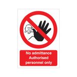 Authorised Personnel Only Plas A5