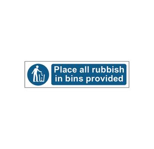 All Rubbish Bins Sign Save Pp 200X50