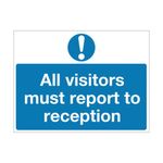All Visitors Must 450X600Mm Pvc